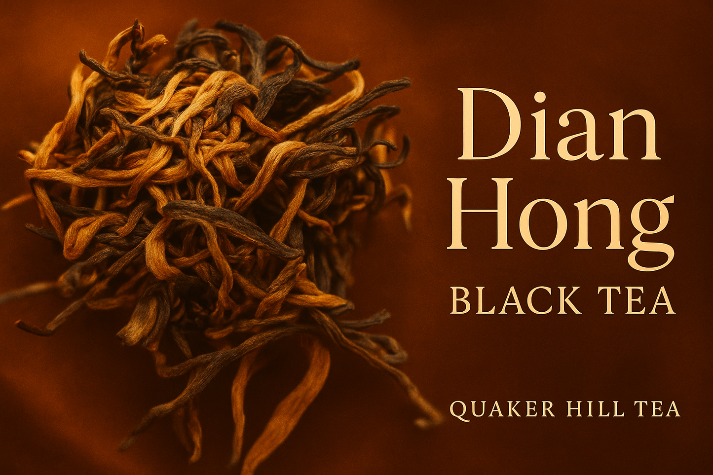 Dian Hong Black Tea